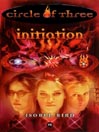 Circle of Three- Book 15: Initiation@